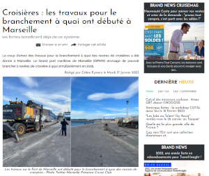 https://www.tourmag.com/Croisieres-les-travaux-pour-le-branchement-a-quai-ont-debute-a-Marseille_a117076.html